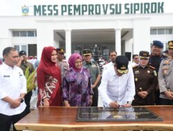 Diresmikan Gubsu, Bupati Tapsel Berharap Mess Pemprovsu Beri Dampak Positif Bagi Masyarakat